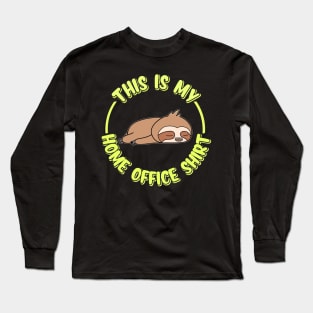 Home Office Sloth Long Sleeve T-Shirt